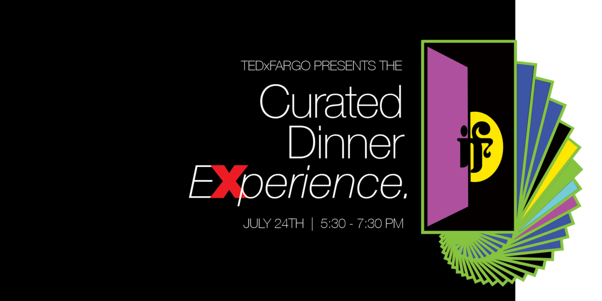 TEDxFargo Curated Dinner